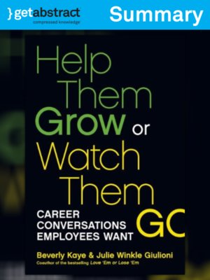 cover image of Help Them Grow or Watch Them Go (Summary)